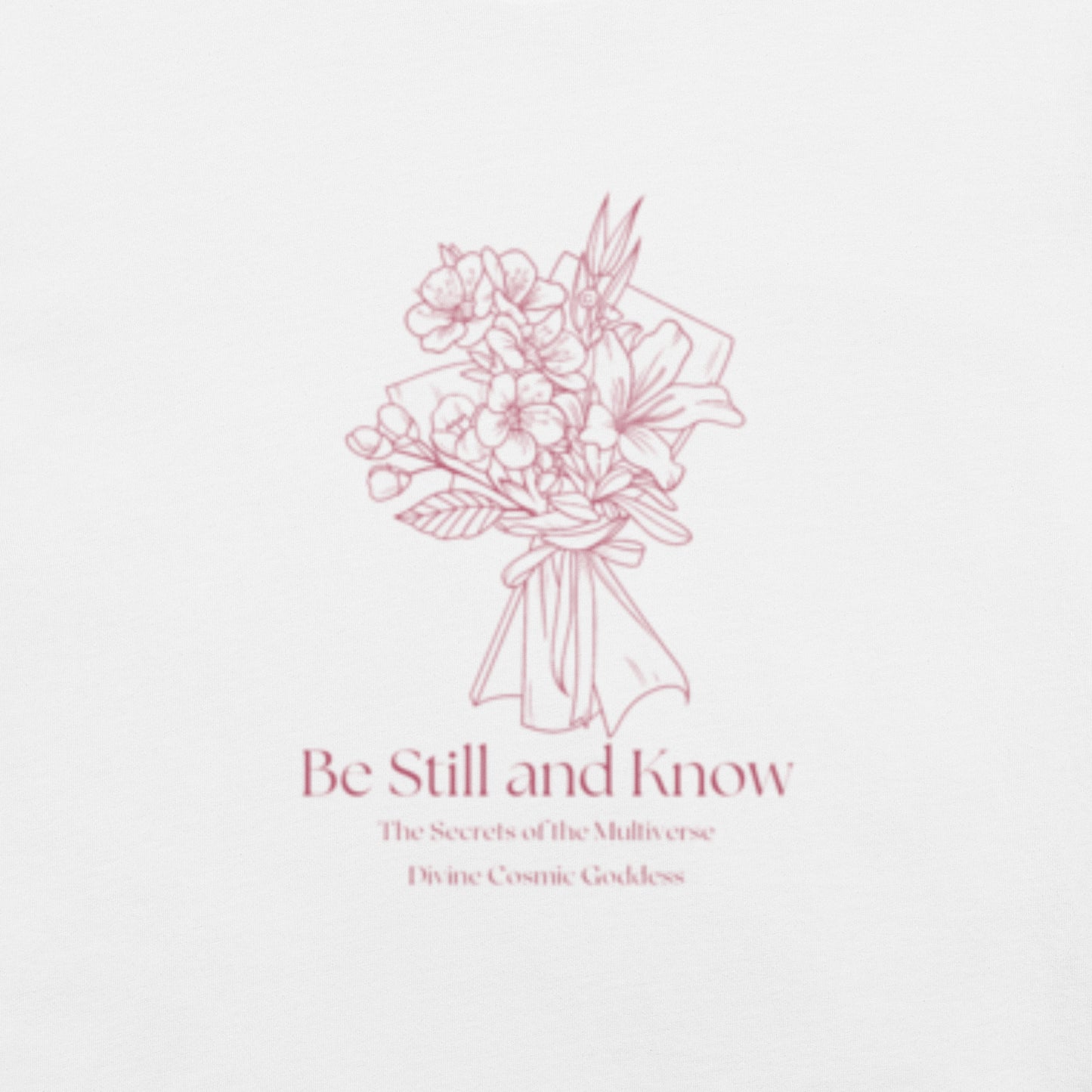 Be Still and Know