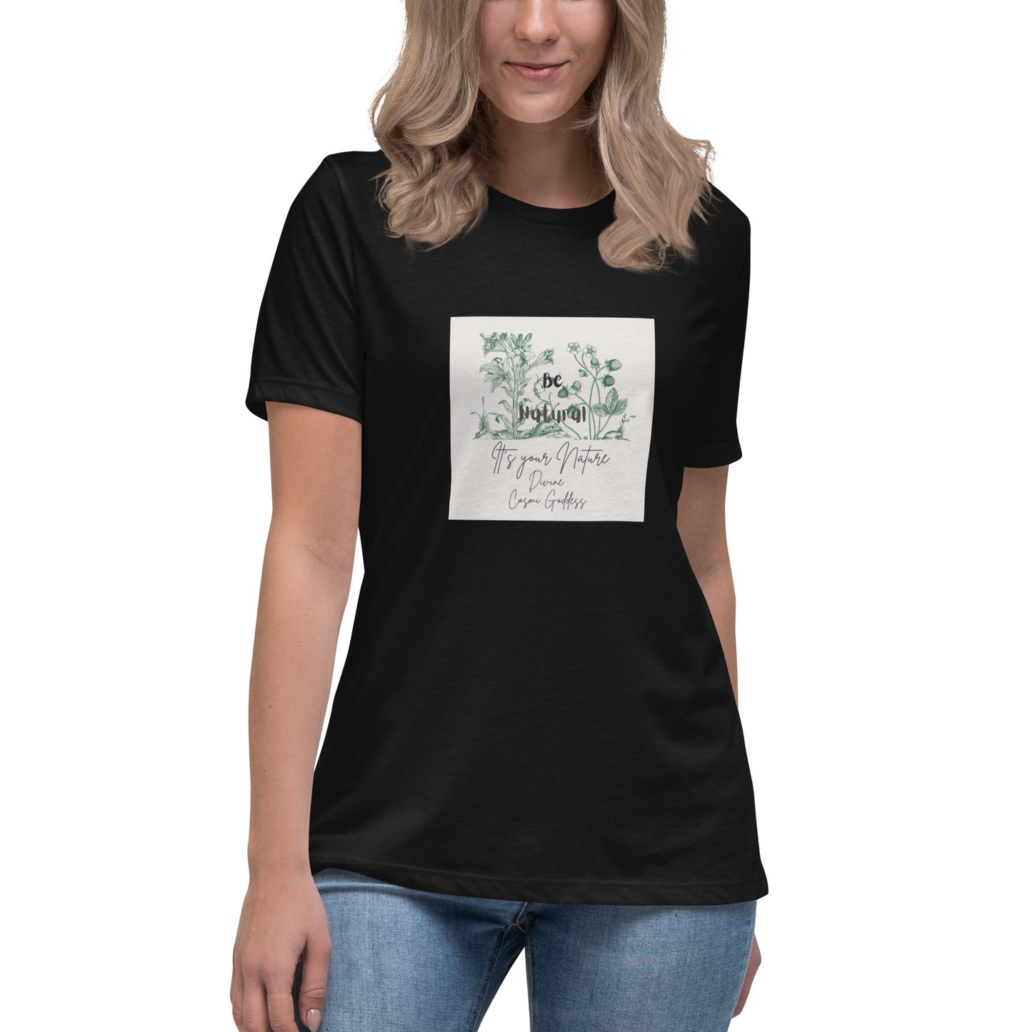 Be Natural, it’s your Nature - soft and sustainable t-shirt